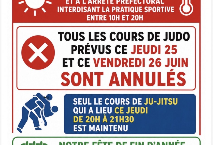 Annulation des cours de judo du jeudi 25 et du vendredi 26 juin